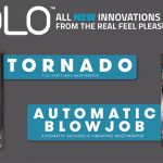 Neue Zolo-Masturbatoren: Automatic Blowjob & Tornado