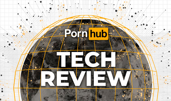 Pornhub Tech Review Pornhub Tech Review